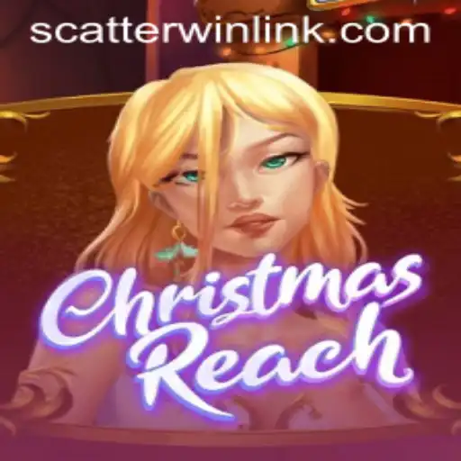 ChristmasReach: Unveiling the Magic of Scatterwin
