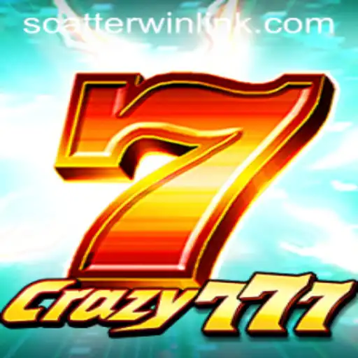 Dive into the Thrilling World of Crazy777: The Epitome of Modern Slot Gaming