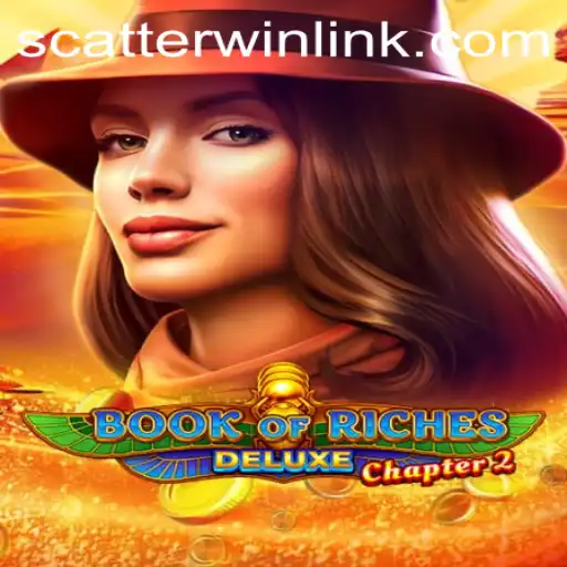 Exploring Book of Riches Deluxe Chapter 2: An Epic Adventure with Scatter Win Bonuses